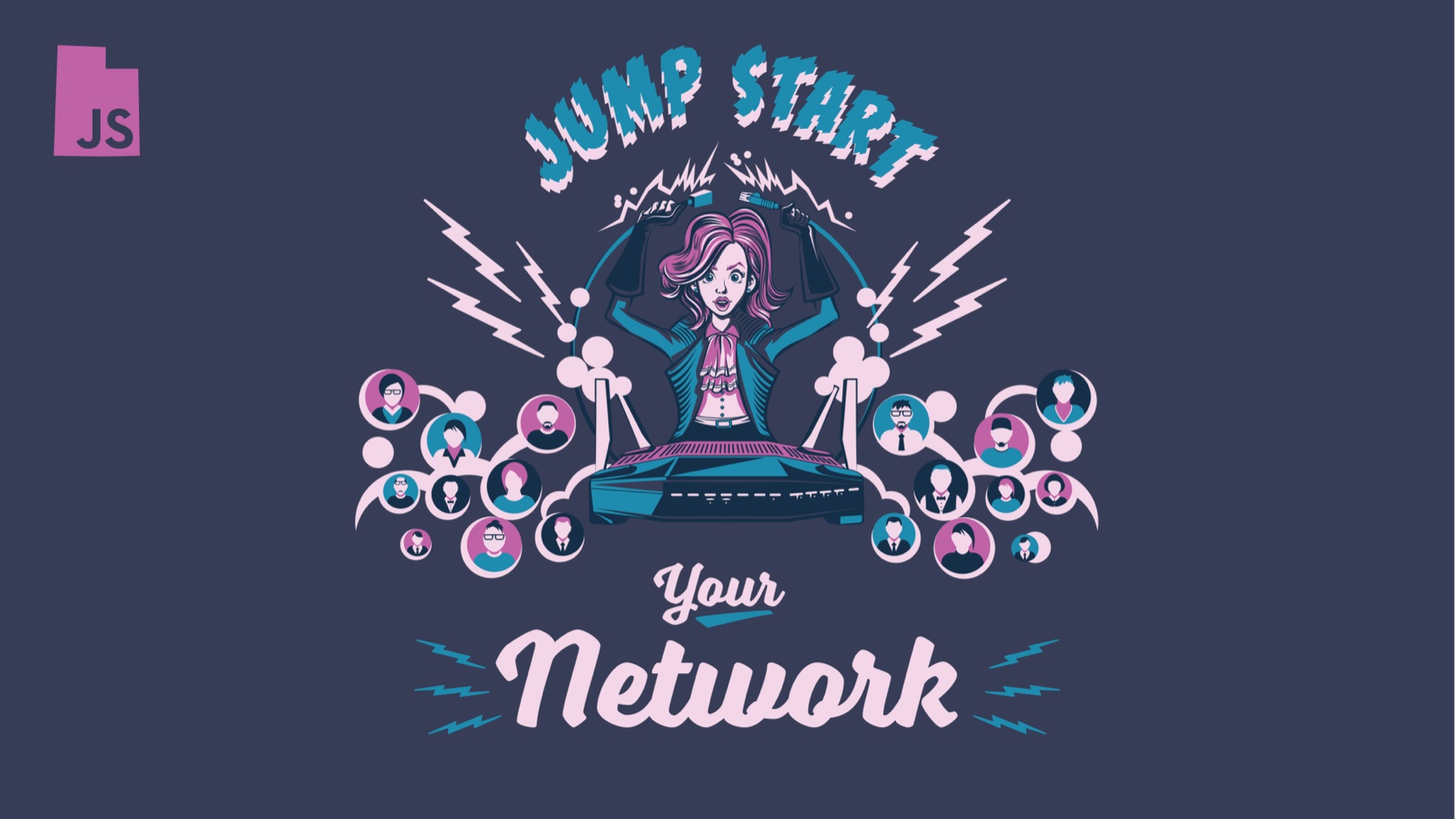 UtahJS 2021 stage banner, Jump Start Your Network